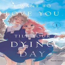 I Want To Love You Till Your Dying Day 1
