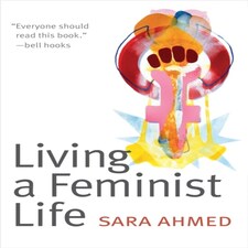Living A Feminist Life
