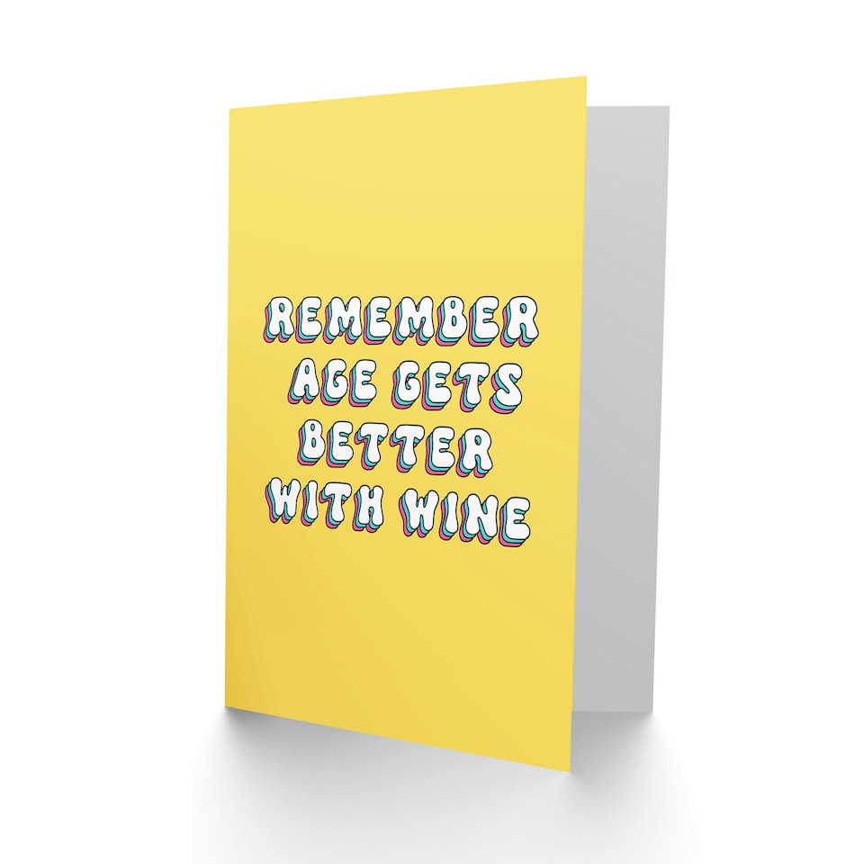 image 1 of Age Gets Better Wine Joke Bright Woman Her Funny Birthday Card