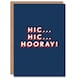image 1 of Hic Hooray Modern Bold Fun Humour Joke For Him Birthday Card