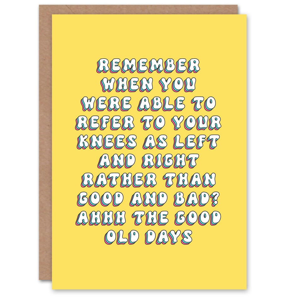 image 1 of Good Bad Knees Old Age Bright Cheeky Her Funny Birthday Card