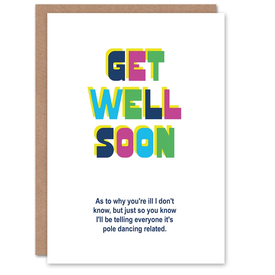 image 1 of Joke Telling Everybody It's Pole Dancing Accident Get Well Card