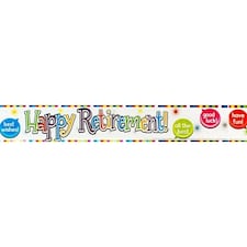 Happy Retirement Holographic Foil Banner 270cm