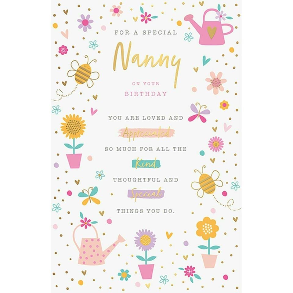 Words 'n' Wishes Special Nanny Birthday Card - Flowers, Bees and Watering Cans with Foil Finish - Eco-Friendly and Recyclable