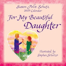 For My Beautiful Daughter 2025 Calendar
