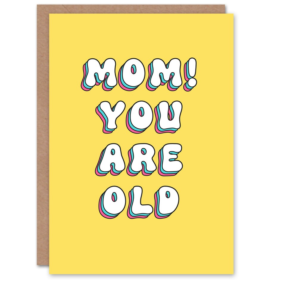 image 1 of You Are Old Simple Bright Retro Yellow My Mum Birthday Card