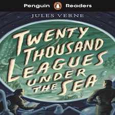 Penguin Readers Starter Level: Twenty Thousand Leagues Under The Sea (elt Graded Reader)