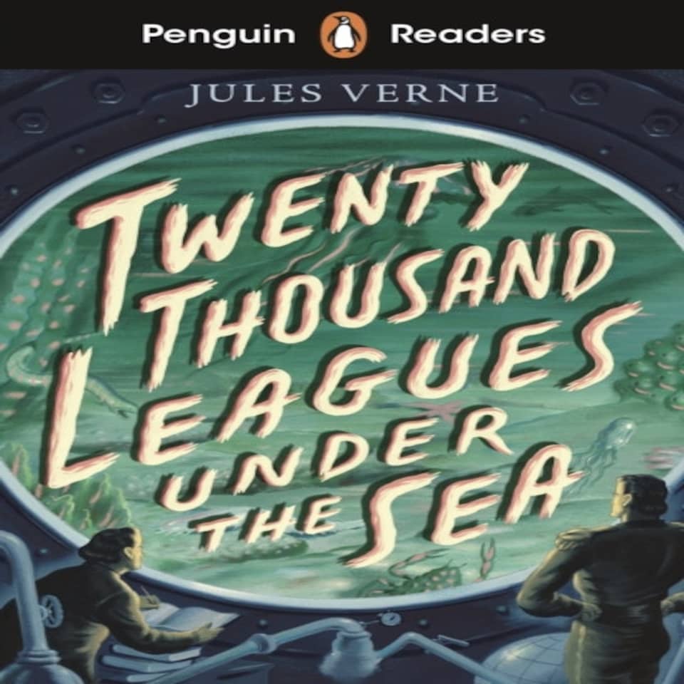 Penguin Readers Starter Level: Twenty Thousand Leagues Under The Sea (elt Graded Reader)