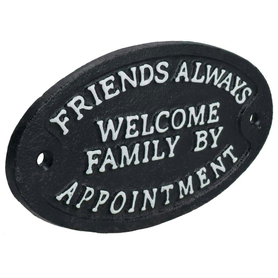 image 1 of Friends Always Welcome Family By Appointment Cast Iron Sign Plaque Door Wall