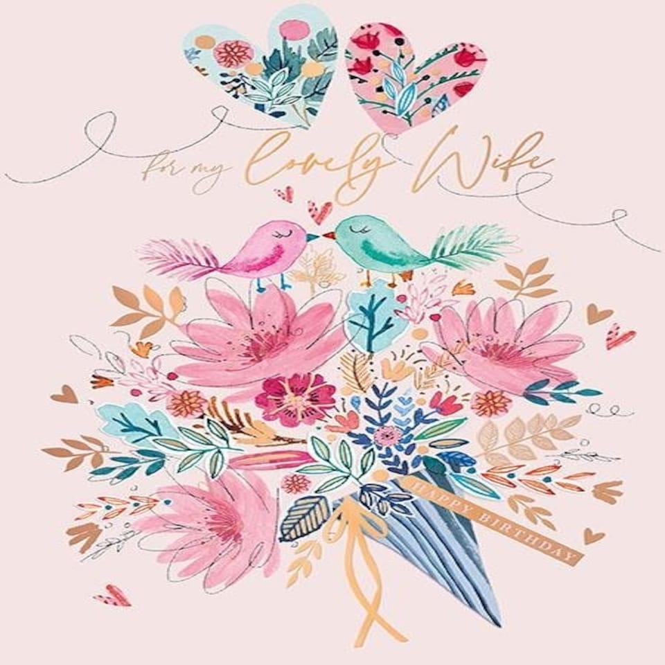 Words 'n' Wishes Traditional Wife Birthday Card, For My Lovely Wife, Birds and Floral Bouquet