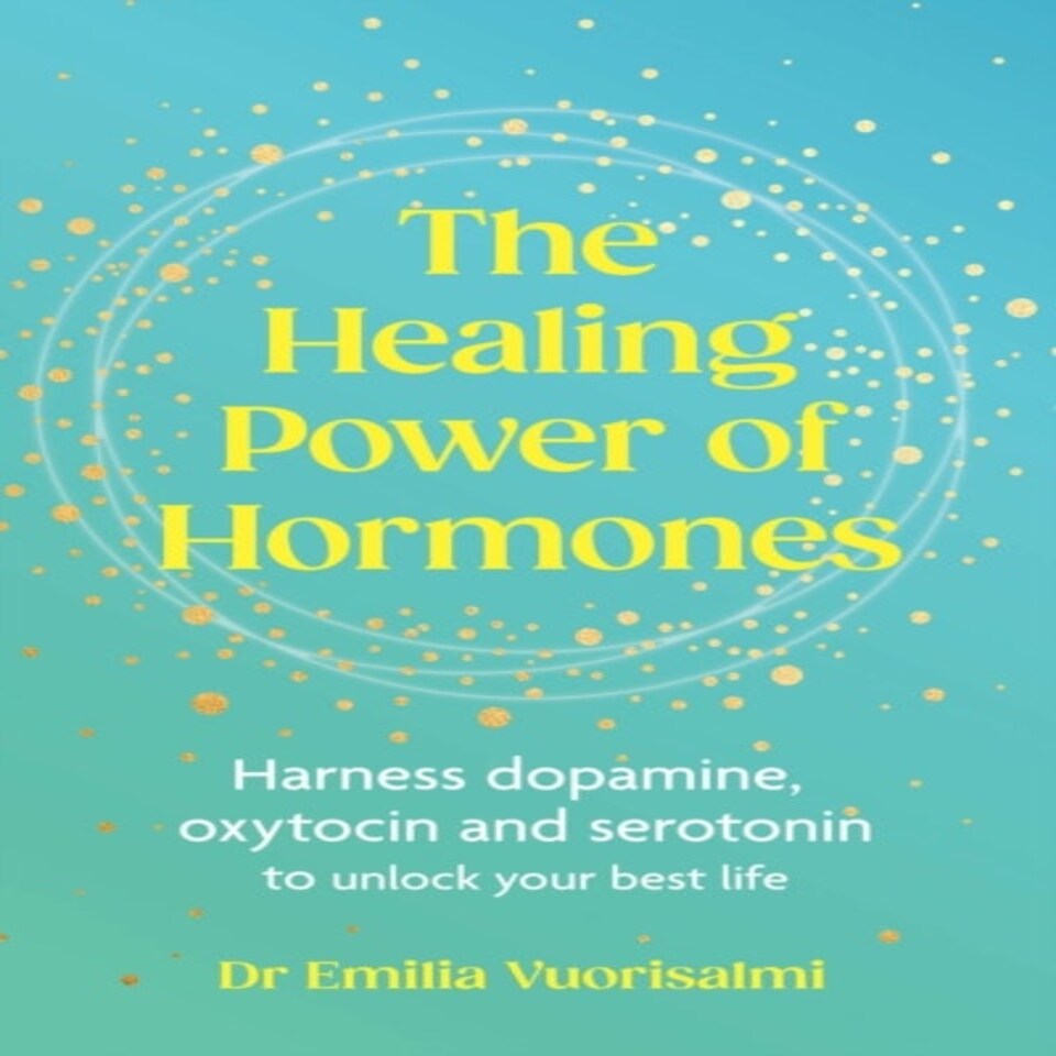 Healing Power Of Hormones