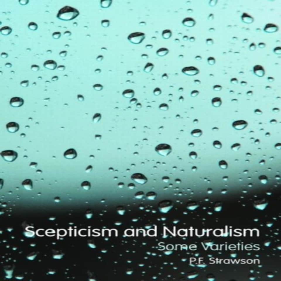 Scepticism & Naturalism Some Varieties