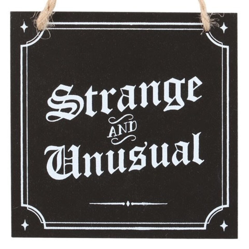 image 1 of Something Different Strange And Unusual Hanging Sign - Black/White - One Size