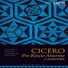 Cicero Pro Roscio Amerino A Selection
