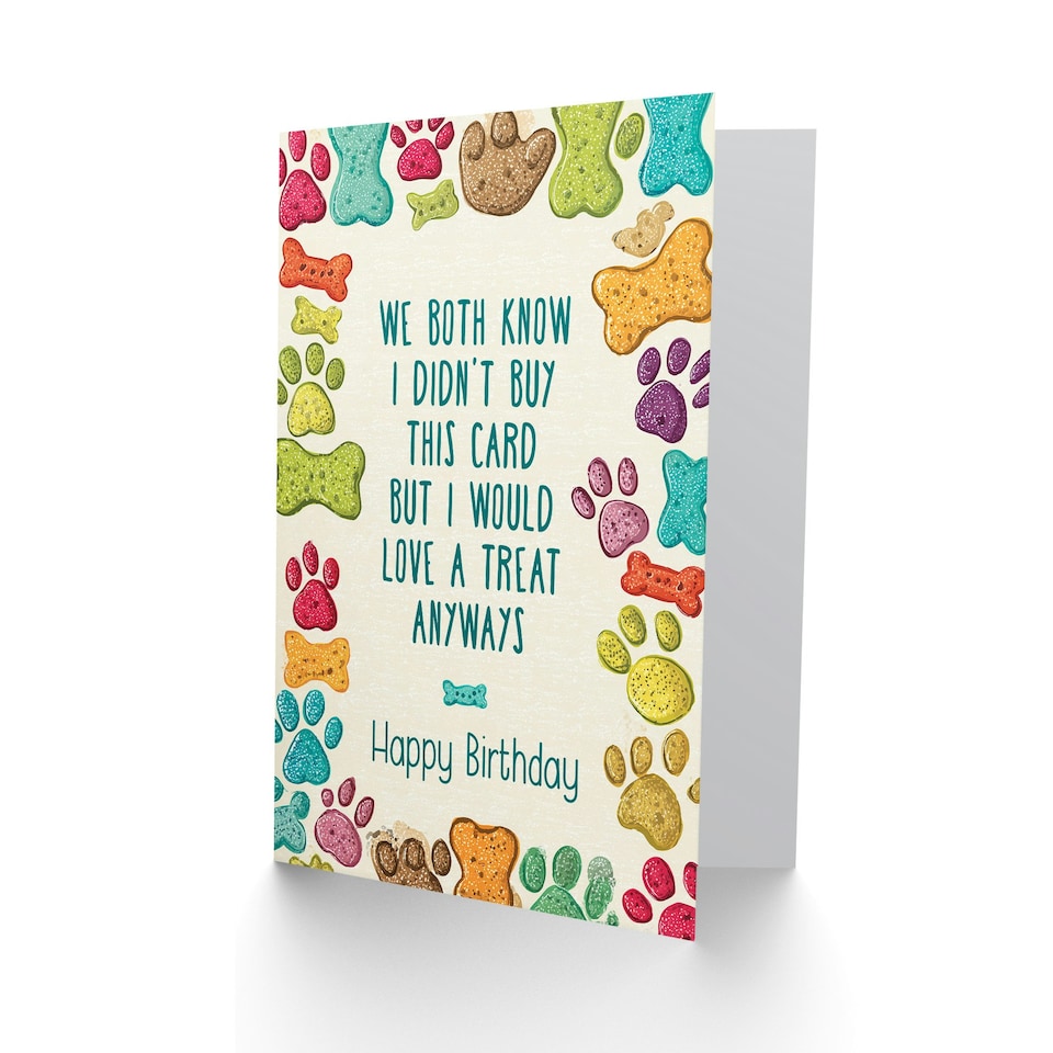 image 1 of Birthday Card From Dog Didn't Buy But Would Love a Treat Funny