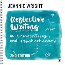 Reflective Writing in Counselling and Psychotherapy Paperback Book