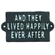 image 1 of They Lived Happy Ever After Sign Plaque Cast Iron Garden House Home Wall