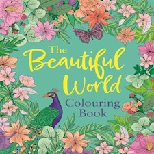 The Beautiful World Colouring Book Paperback