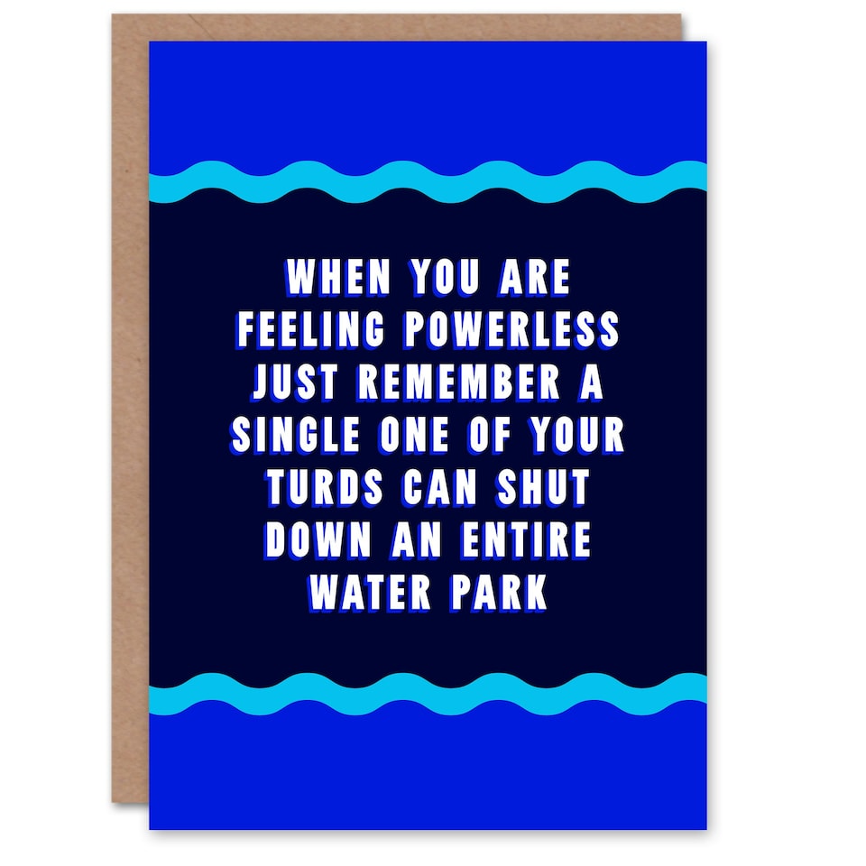 image 1 of When You Are Feeling Powerless Funny Joke Art Card