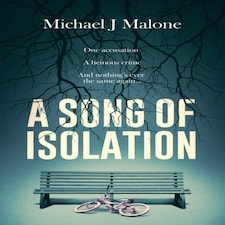 A Song Of Isolation