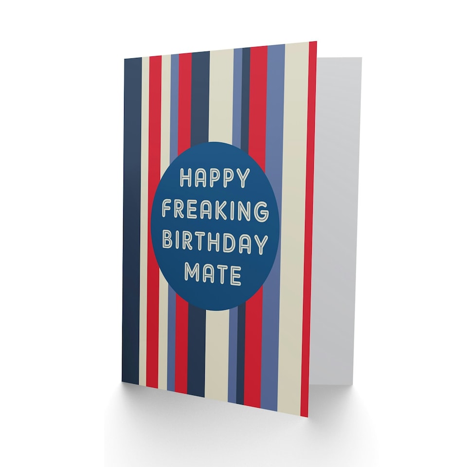 image 1 of Blue Happy Freaking Birthday Mate Man Friend Brother Greeting Card