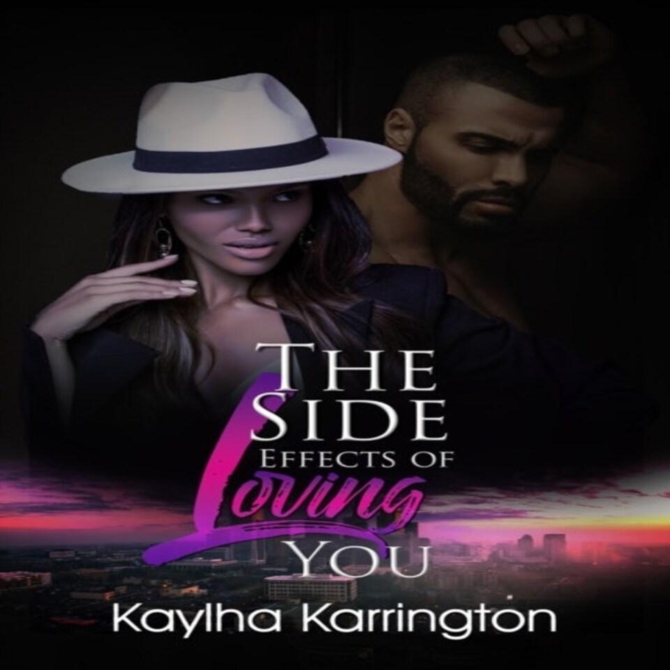Side Effects Of Loving You The