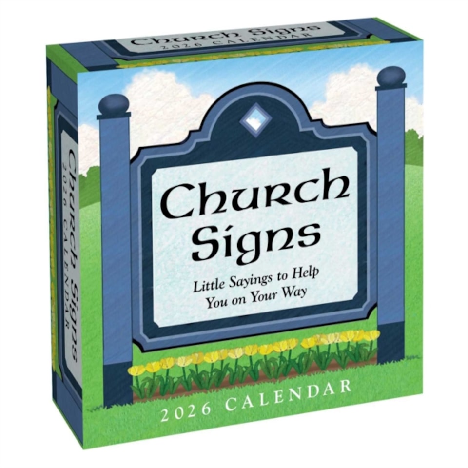 Church Signs 2026 Day-to-Day Calendar : Little Sayings to Help You on Your Way