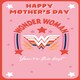 image 3 of Wonder Woman 'You're The Best' Mother's Day Card