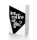 image 2 of Tea Coffee Or Gin Drink Question Mark Black White Card
