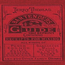 Jerry Thomas Bartenders Guide 1862 Repri
