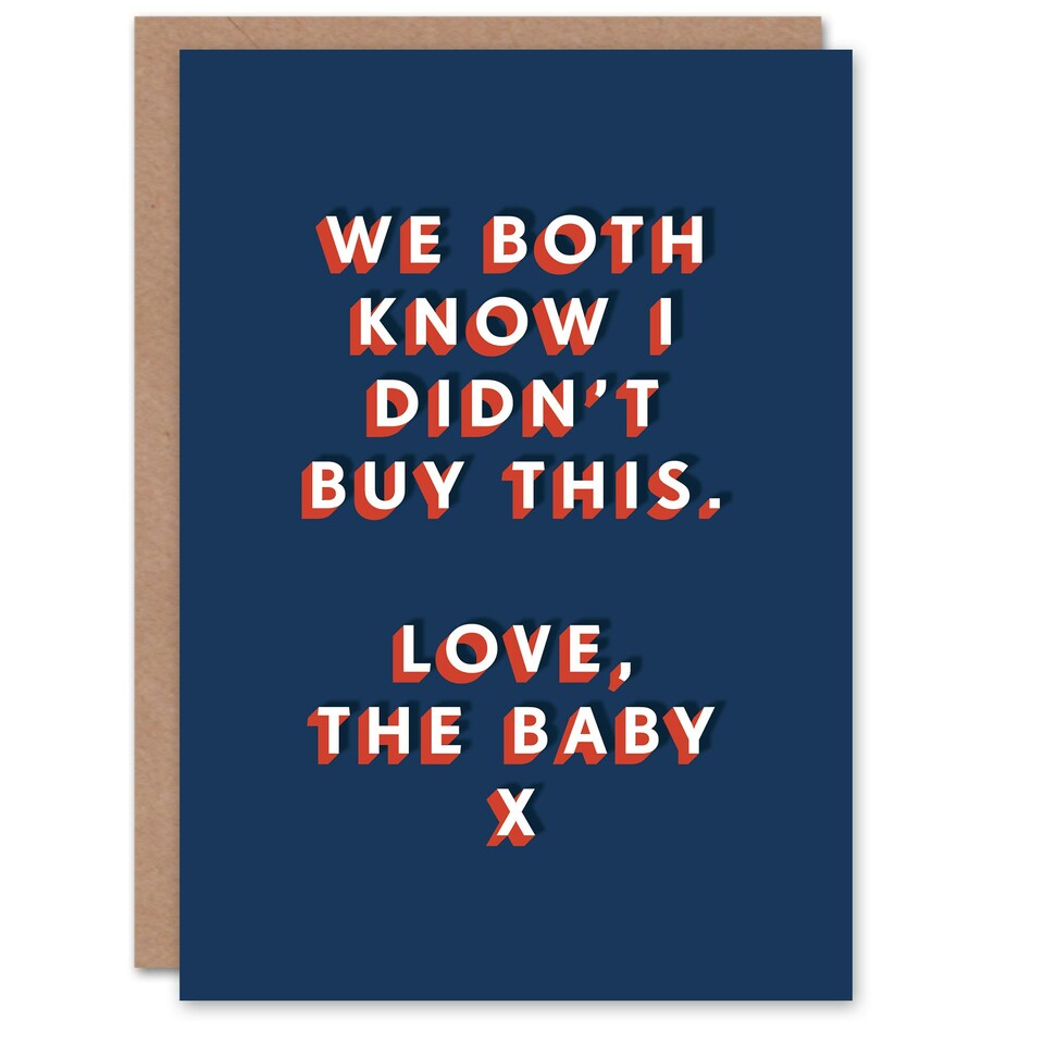 image 1 of We Both Know I Didn't Buy This Love The Baby For Him Birthday Card