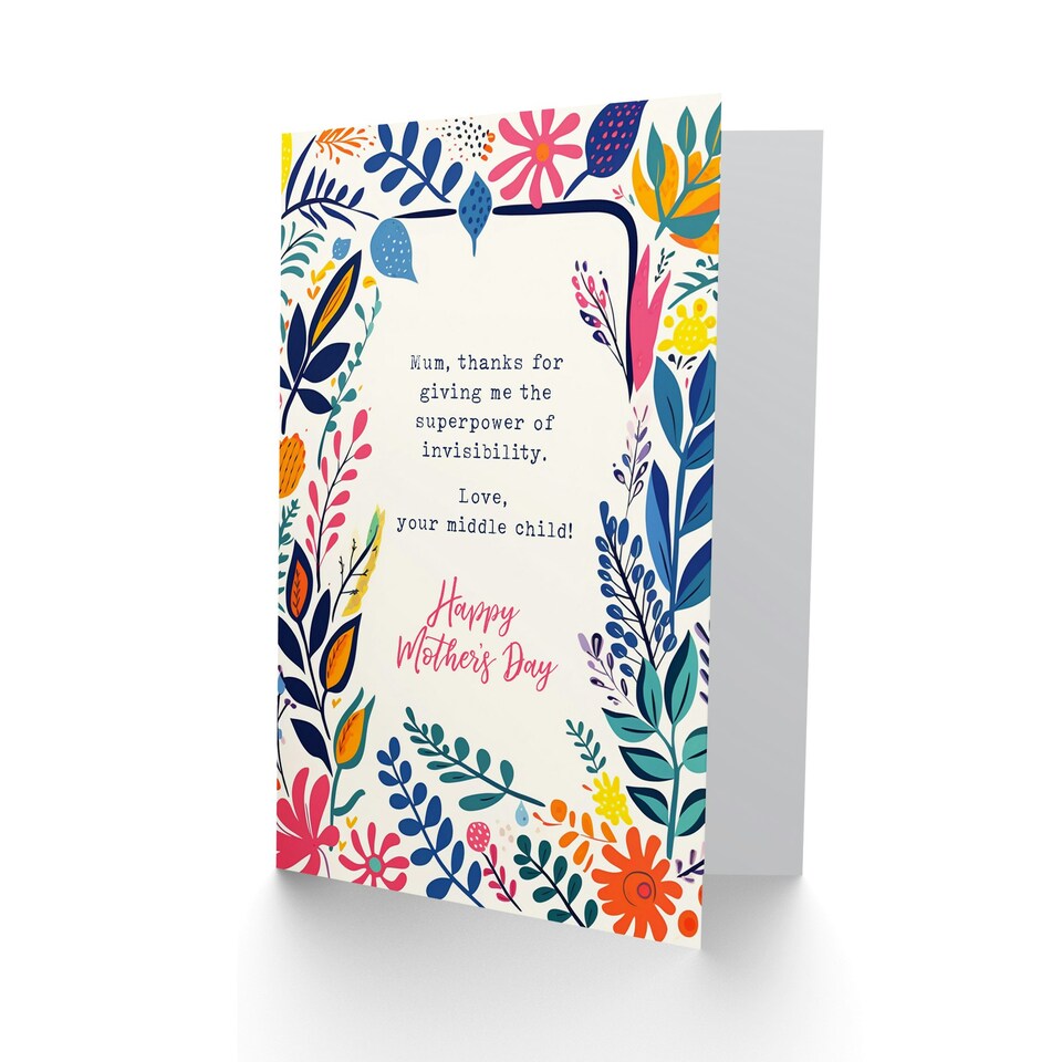 image 1 of Mothers Day Card Middle Child Invisibility Superpower Mum Card