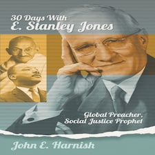 Thirty Days With E. Stanley Jones: Globa