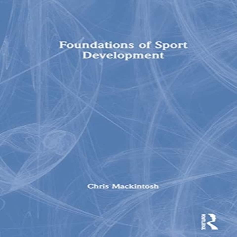 Foundations Of Sport Development