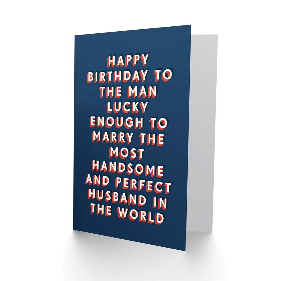 image 1 of Lucky From Most Handsome Perfect Husband For Him Husband Funny Birthday Card