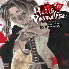 Hell's Paradise: Jigokuraku Vol. 11