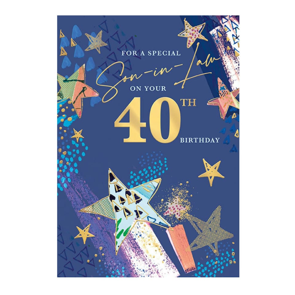 Words 'n' Wishes Special Son In Law 40th Birthday Card - Happy Birthday Card for Men Age 40 with Contemporary Star Design with an Embossed Foil Finish