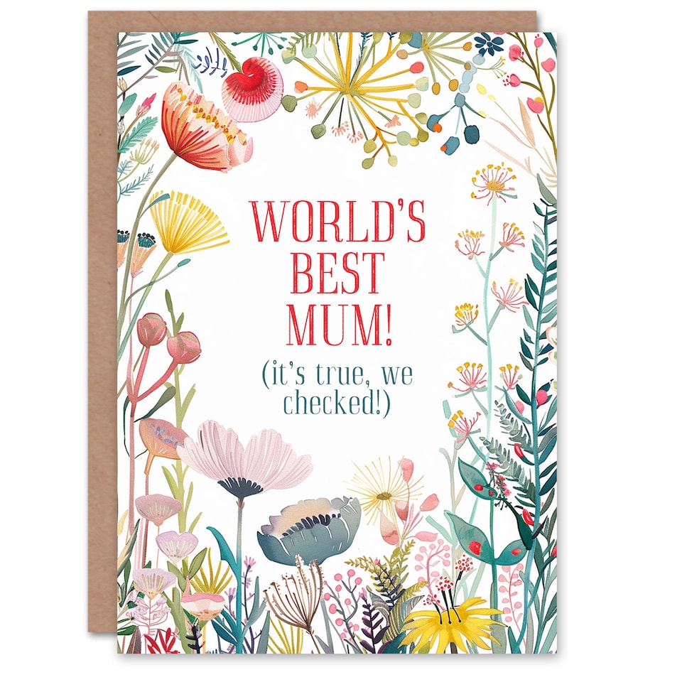 image 1 of Greeting Card World's Best Mum Sweet Funny Floral Flowers Birthday