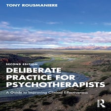 Deliberate Practice For Psychotherapist