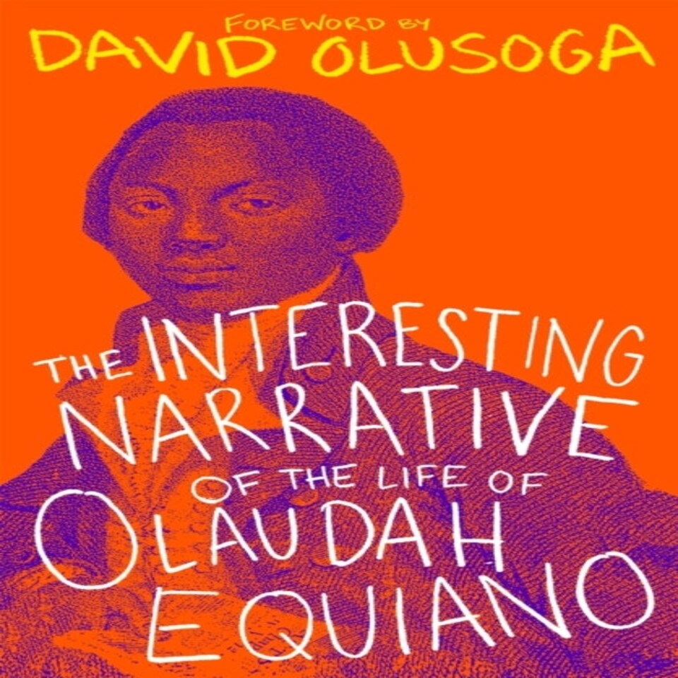 The Interesting Narrative Of The Life Of Olaudah Equiano