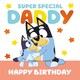 image 3 of Bluey Daddy Birthday Card