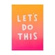 image 3 of Hallmark Birthday Card - 'Let's Do This' Text Design