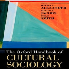 The Oxford Handbook Of Cultural Sociolog