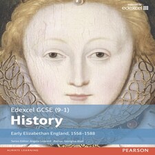 Edexcel Gcse (9-1) History Early Elizabethan England 15581588 Student Book