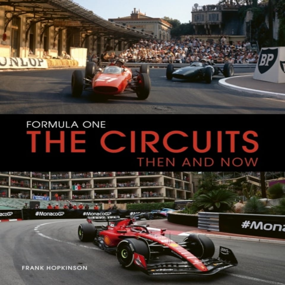 Formula One Circuits Then & Now