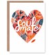 image 1 of Soulmate Floral Love Heart Anniversary Valentines Day Card For Her