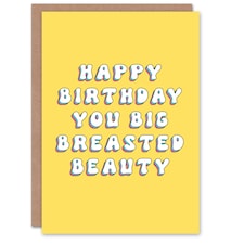 Funny Birthday Card You Big Breasted Beauty Joke for Her