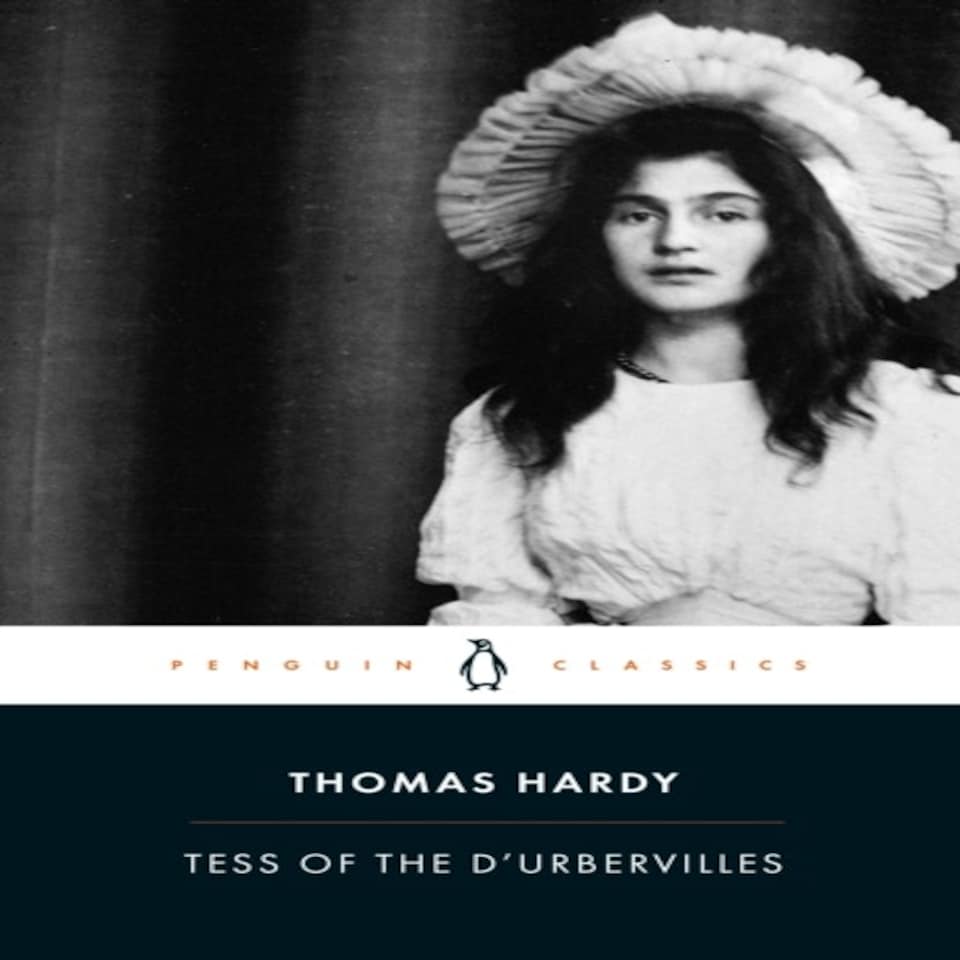 Tess Of The D'urbervilles: Thomas Hardy (penguin Classics)