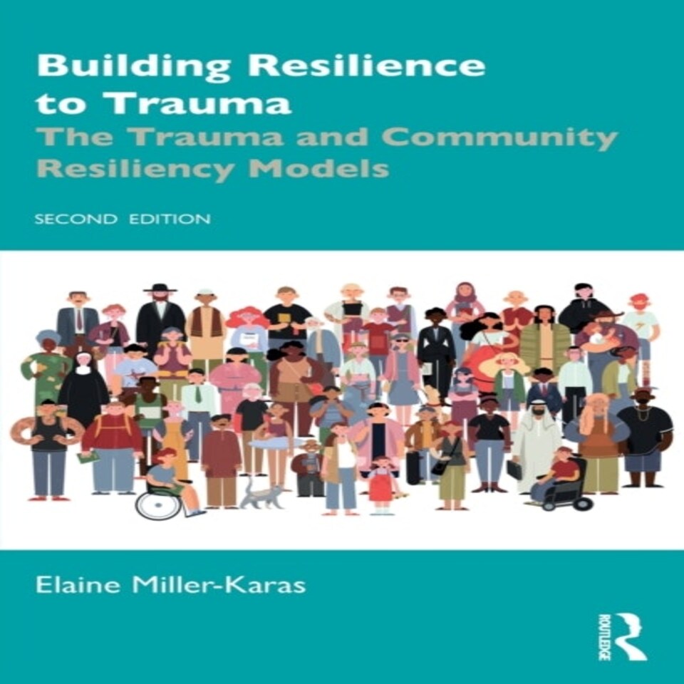 Building Resilience To Trauma