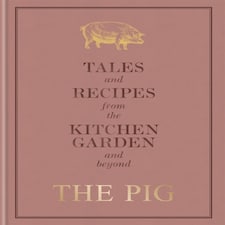 The Pig: Tales And Recipes From The Kitchen Garden And Beyond